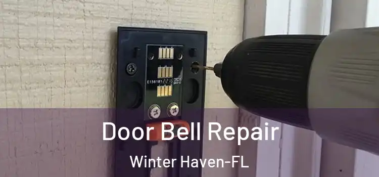  Door Bell Repair Winter Haven-FL