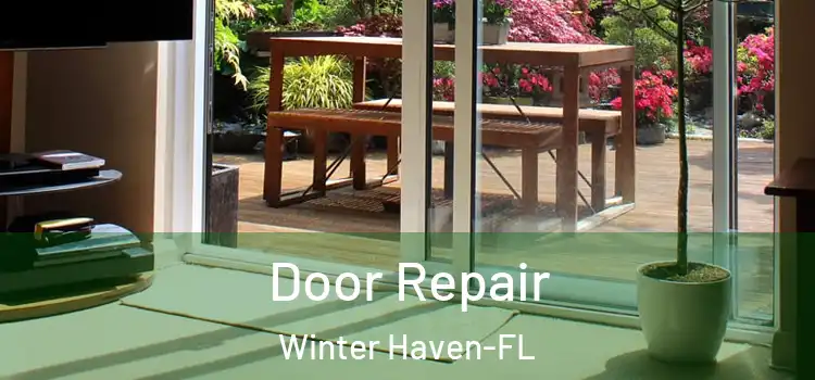  Door Repair Winter Haven-FL